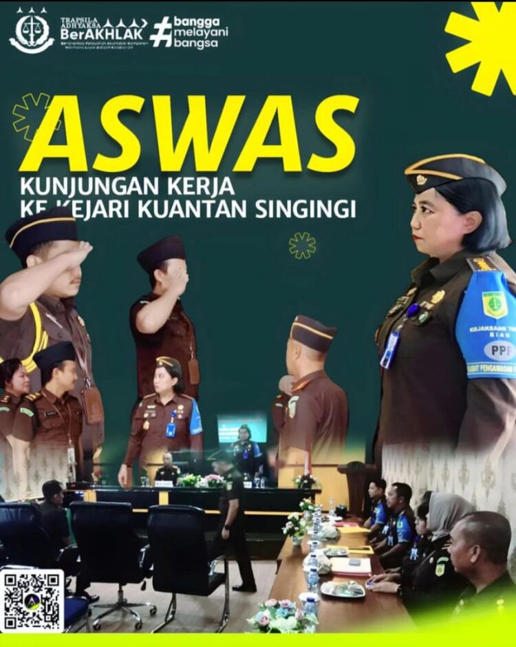 ASWAS KEJATI RIAU MELAKUKAN INSPEKSI PEMANTAUAN DI KEJAKSAAN NEGERI KUANTAN SINGINGI