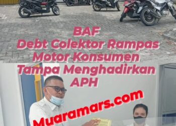 Debt Colector Rampas Motor Konsumen”  Pimpinan PT BAF Pekanbaru Resmi di Laporkan ke Polda dan OJK Riau