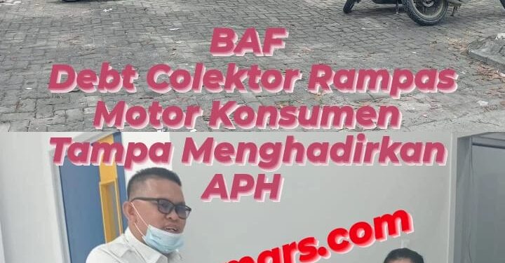 Debt Colector Rampas Motor Konsumen”  Pimpinan PT BAF Pekanbaru Resmi di Laporkan ke Polda dan OJK Riau
