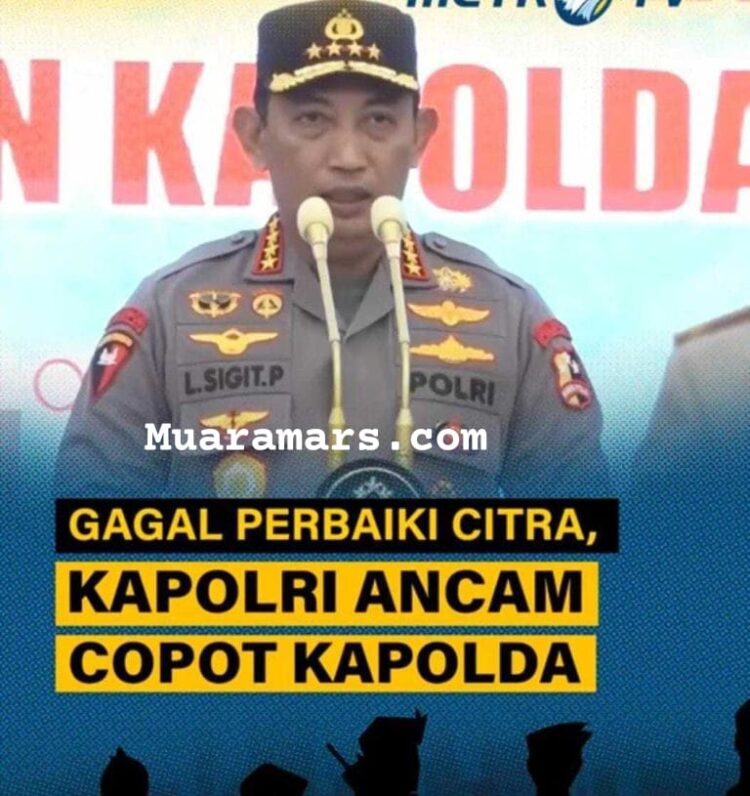 Pernyataan Keras Kapolri,Anggota yang Merusak Citra Kita Tindak Tegas