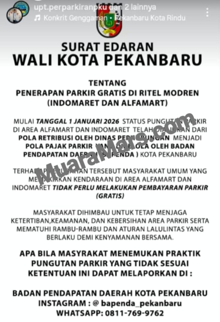 Wali Kota Pekanbaru Keluarkan Surat Edaran Parkir di Lokasi Ritel Modern Indomaret dan Alfamart GERATIS